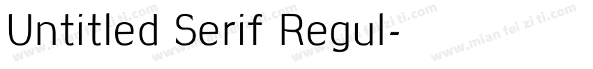 Untitled Serif Regul字体转换
